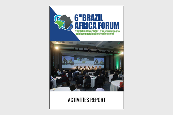 6th Brazil Africa Forum – Youth Empowerment, Transformation to Achieve Sustainable Development (2018)