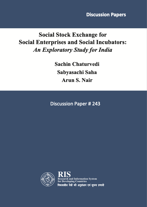 Social Stock Exchange for Social Enterprises and Social Incubators: An Exploratory Study for India