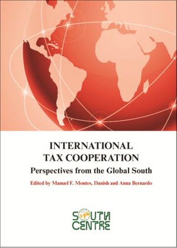 International Tax Cooperation: Perspectives from the Global South