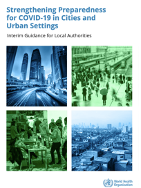 Strengthening Preparedness for COVID-19 in Cities and Urban Settings