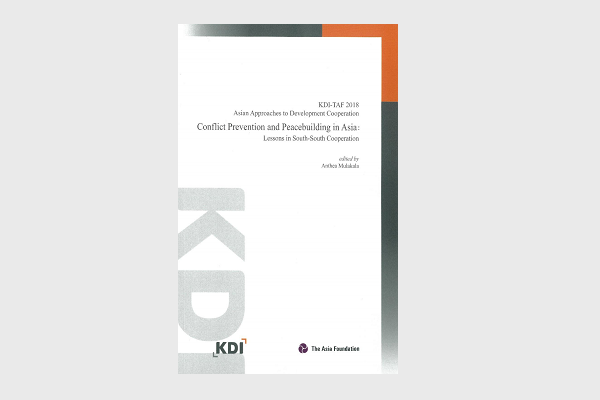 Conflict Prevention and Peacebuilding in Asia: Lessons in South-South Cooperation