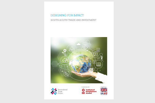 Designing for Impact South-South Trade and Investment