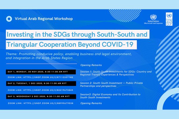 Virtual Arab Regional Workshop: Investing in the SDGs through SSC & TrC Beyond COVID-19 (30 Nov – 2 Dec 2020)