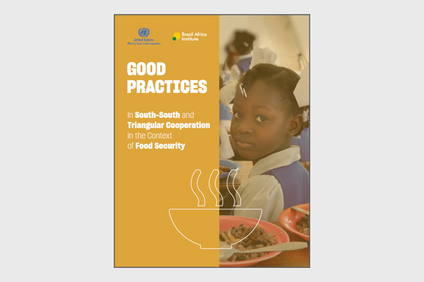Good Practices in South-South and Triangular Cooperation in the Context   of Food Security