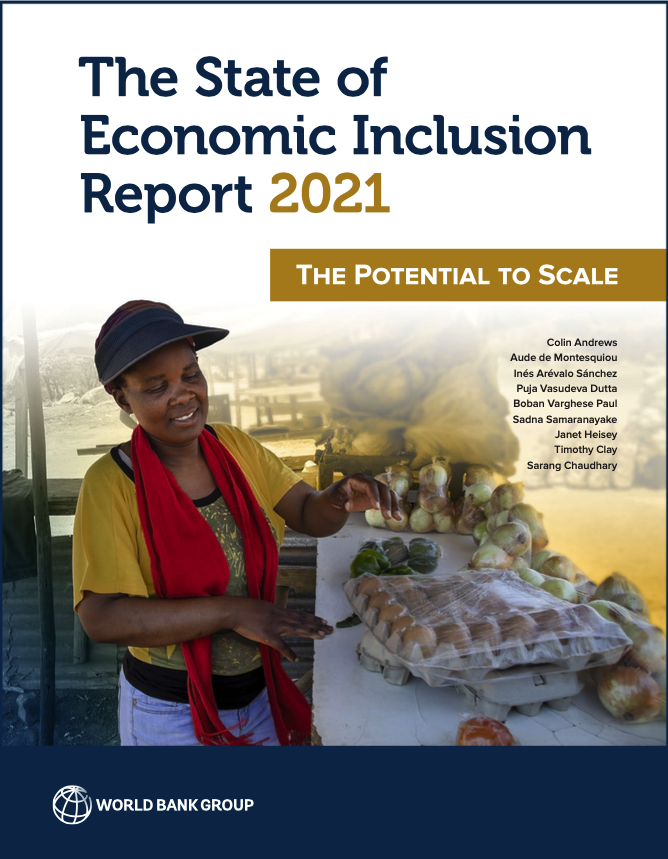 The State of Economic Inclusion Report 2021: The Potential to Scale