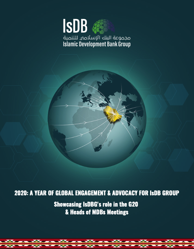 2020: A Year of Global Engagement & Advocacy for IsDB Group