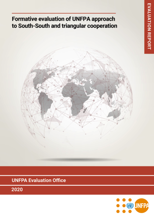 Formative Evaluation of UNFPA Approach to South-South and Triangular Cooperation (UNFPA, 2020)