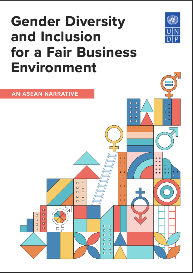 Gender Diversity and Inclusion for a Fair Business Environment: An ASEAN Narrative