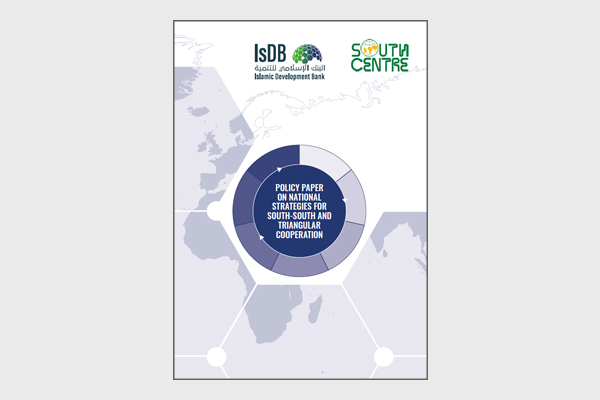 IsDB and South Center Advocate for Development of National Strategies for South-South and Triangular Cooperation