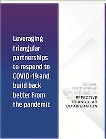 Leveraging Triangular Partnerships to Respond to COVID-19 and Build Back Better from the Pandemic