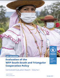 Evaluation of the WFP South-South and Triangular Cooperation Policy (WFP, October 2021)