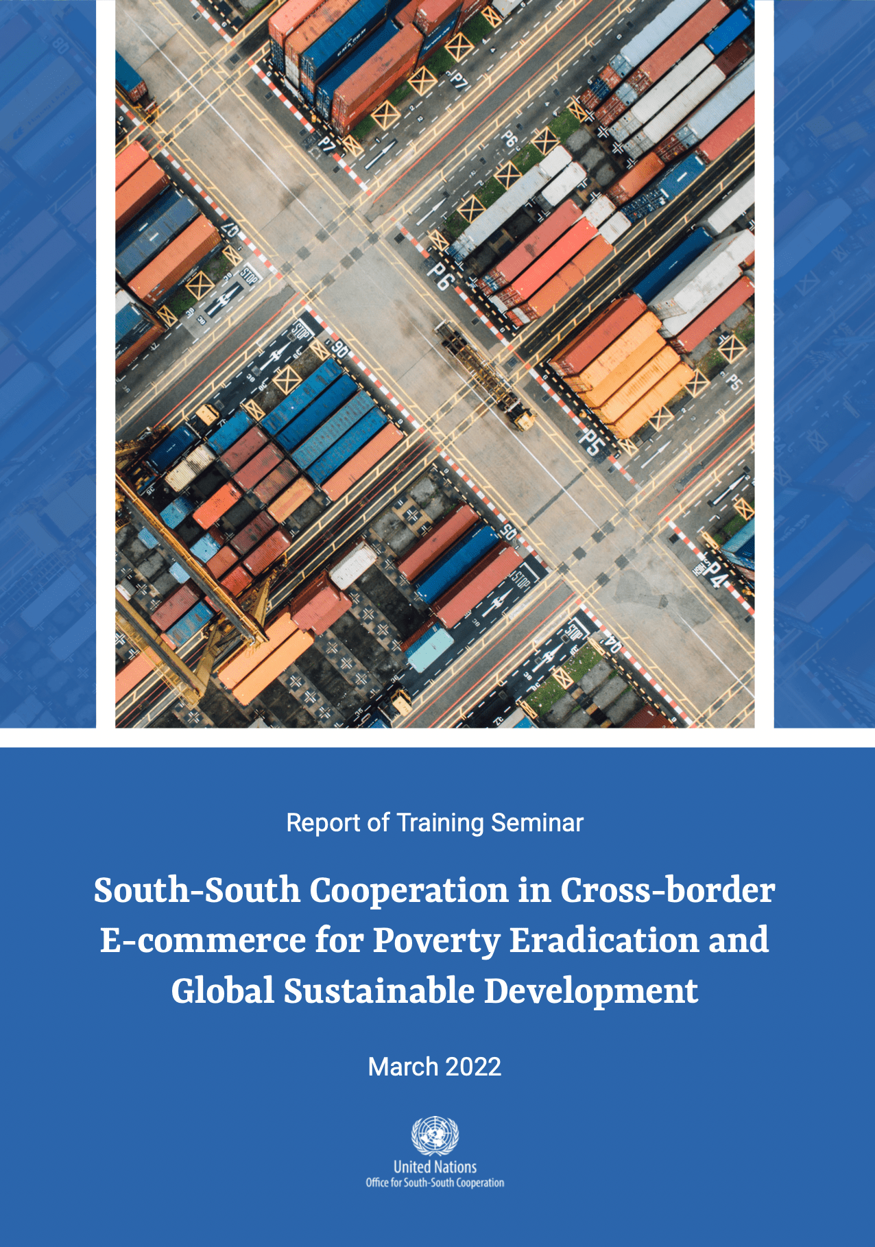Report of Training Seminar: SSC in Cross-border E-commerce for Poverty Eradication and Global Sustainable Development