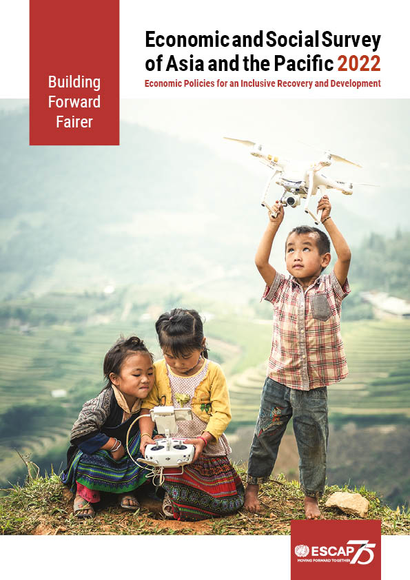 Economic and Social Survey of Asia and the Pacific 2022