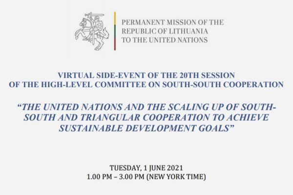 20th HLC on SSC, SIDE EVENT: The United Nations and the scaling up of South-South and triangular cooperation to achieve Sustainable Development Goals (1 June 2021, 1 – 2:30 pm NYT)