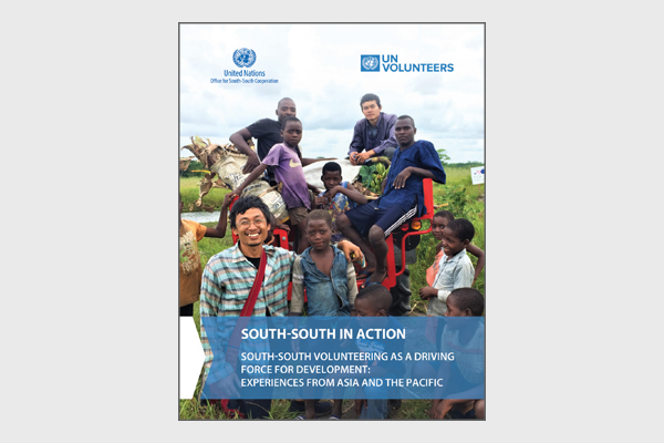 UN Volunteers – South-South volunteering as a driving force for development: Experiences from Asia and the Pacific