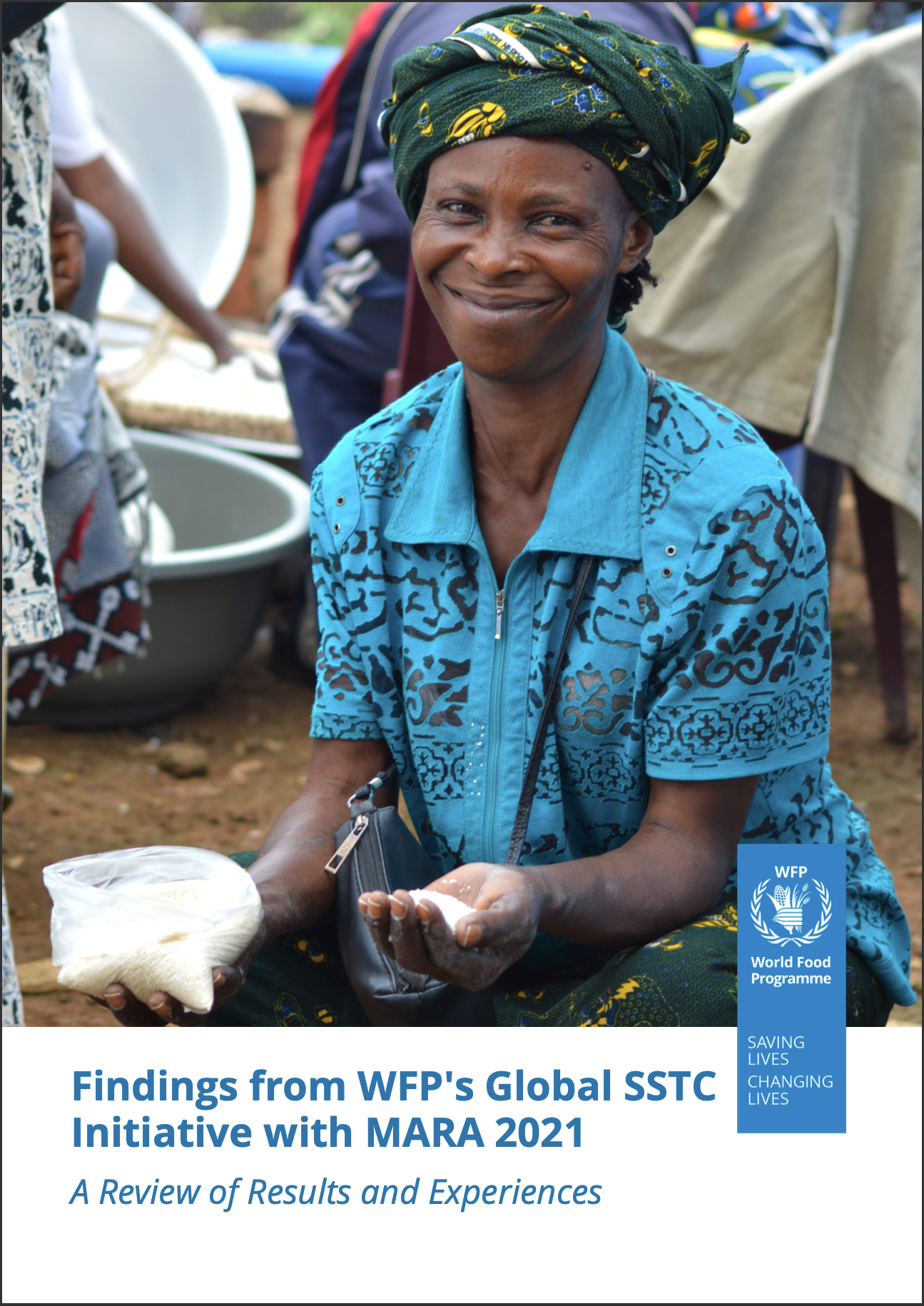 Findings from WFP’s Global SSTC Initiative with MARA 2021 (WFP, 2022)