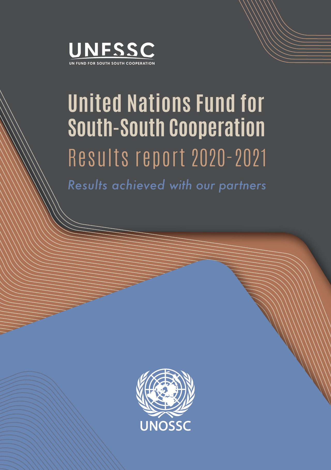 United Nations Fund for South-South Cooperation Results Report 2020–2021