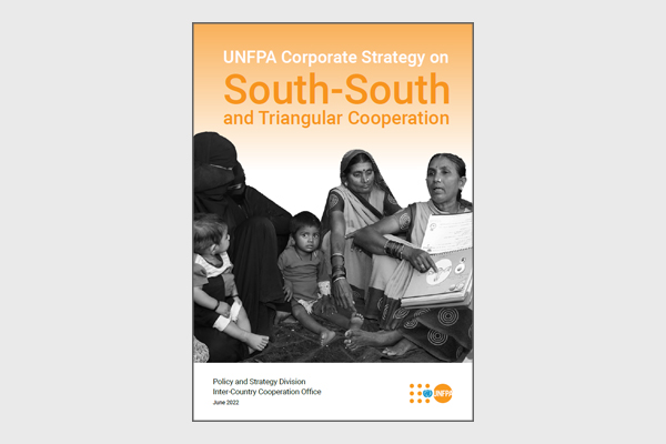 UNFPA Corporate Strategy on South-South and Triangular Cooperation (2022)