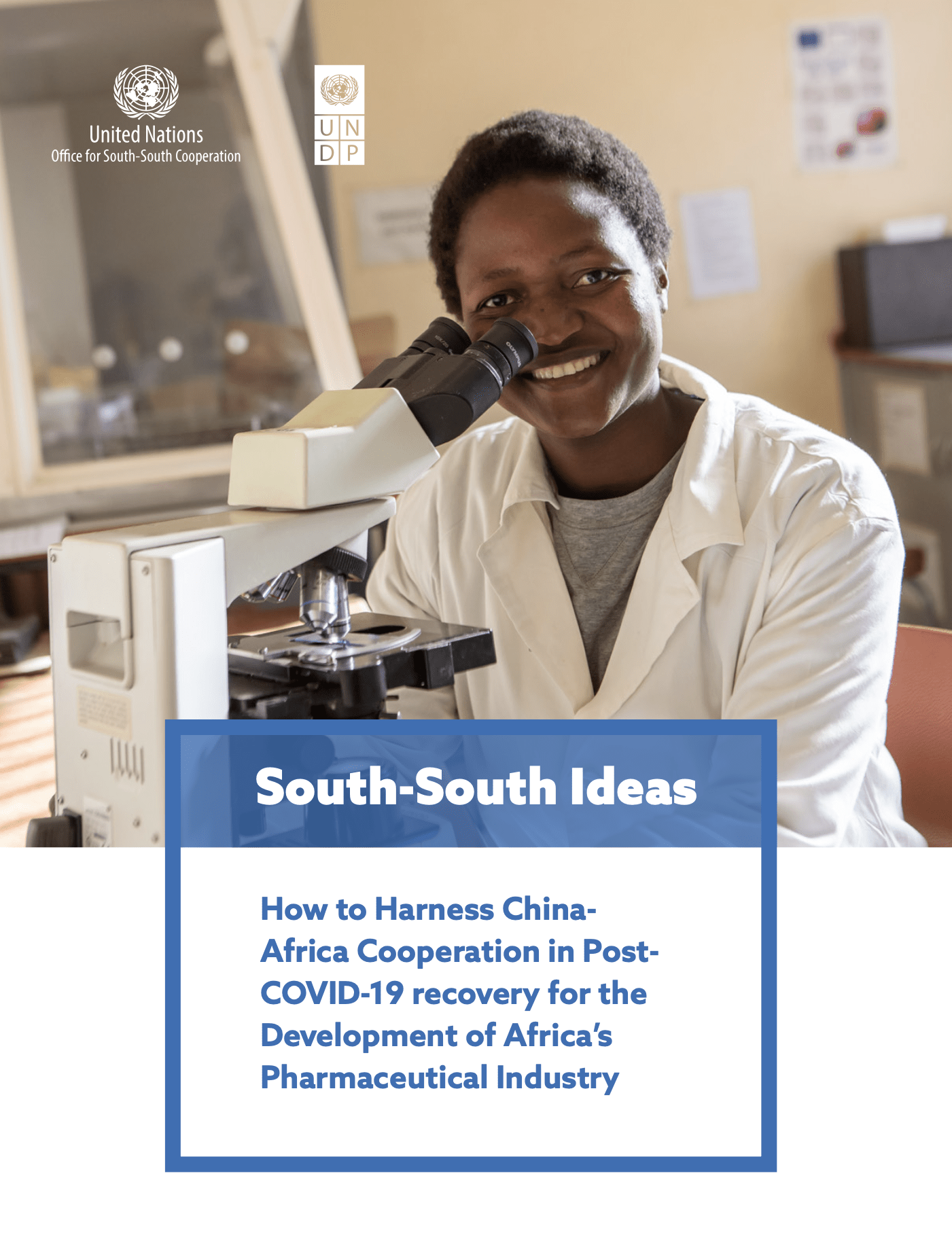 South-South Ideas: How to Harness China-Africa Cooperation in Post-COVID-19 Recovery for the Development of Africa’s Pharmaceutical Industry