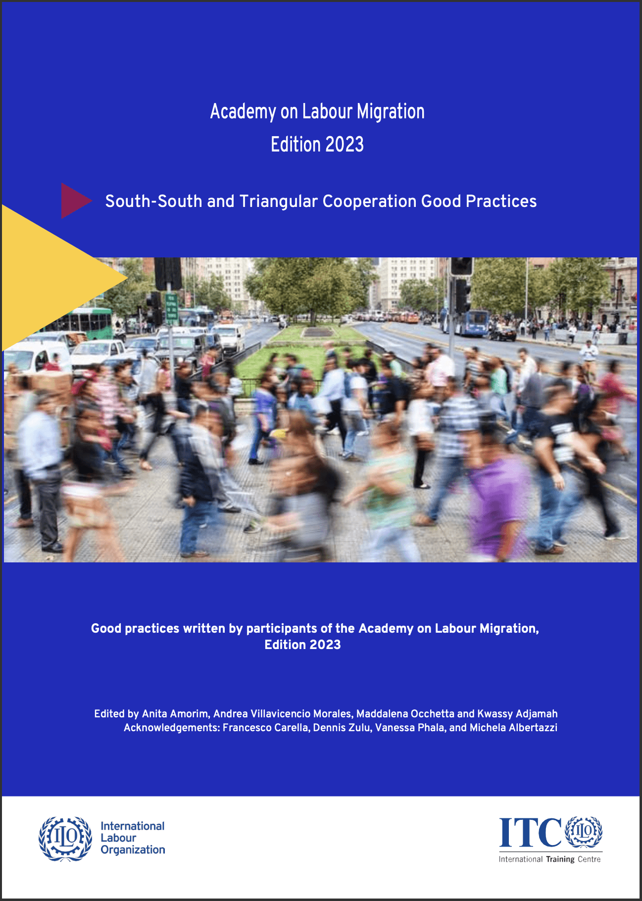 ILO Academy on Labour Migration South-South and Triangular Cooperation Good Practices