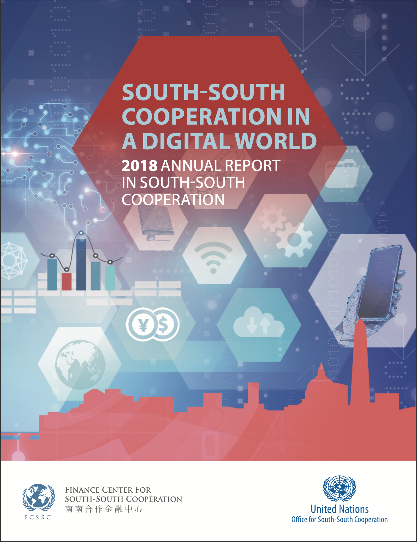 South-South Cooperation in a Digital World – 2018 Annual Report in South-South Cooperation