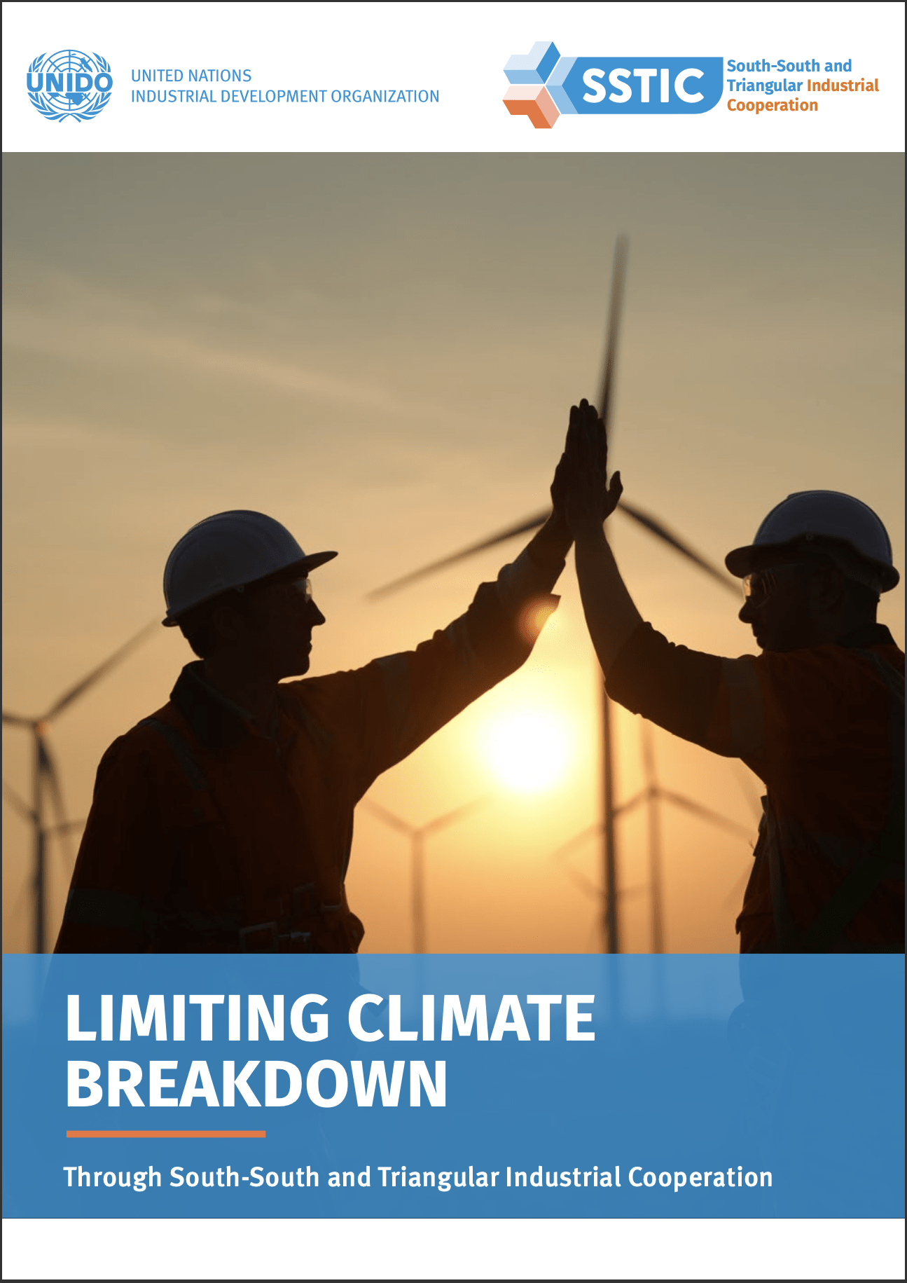 Limiting Climate Breakdown Through South-South and Triangular Industrial Cooperation (UNIDO, 2023)