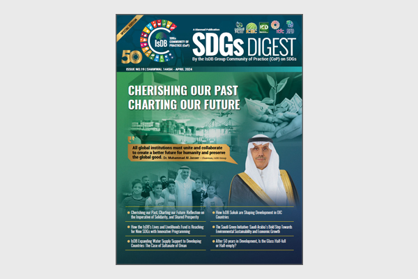 IsDB Special Edition SDGs Digest: Cherishing our Past Charting our Future (2024)