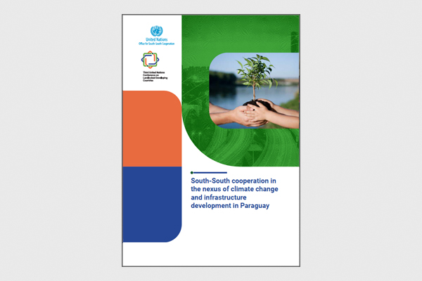 South-South cooperation in the nexus of climate change and infrastructure development in Paraguay (UNOSSC, 2025)